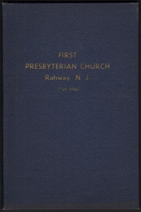 Item #00400 200 Years of Christian Ministry of the First Presbyterian Church, Rahway, N. J.,...