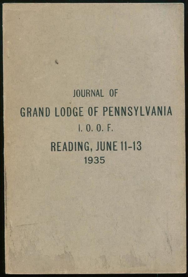 Item #01148 Journal of Proceedings of the One Hundred and Twelfth Annual Session of the Grand Lodge of Pennsylvania Independent Order of Odd Fellows Held In Reading, PA., June, 11 - 13, 1935