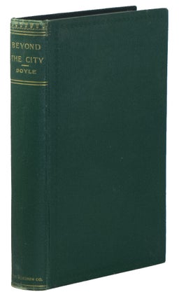 Item #01366 Beyond the City. A. Conan DOYLE
