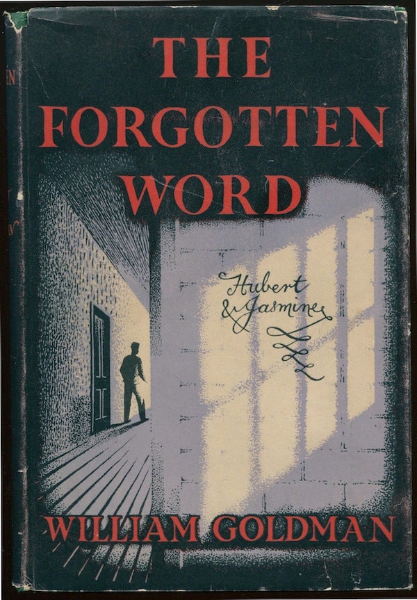 Item #01417 The Forgotten Word [Jewish Currents editor Morris Schappes' copy]. William GOLDMAN.