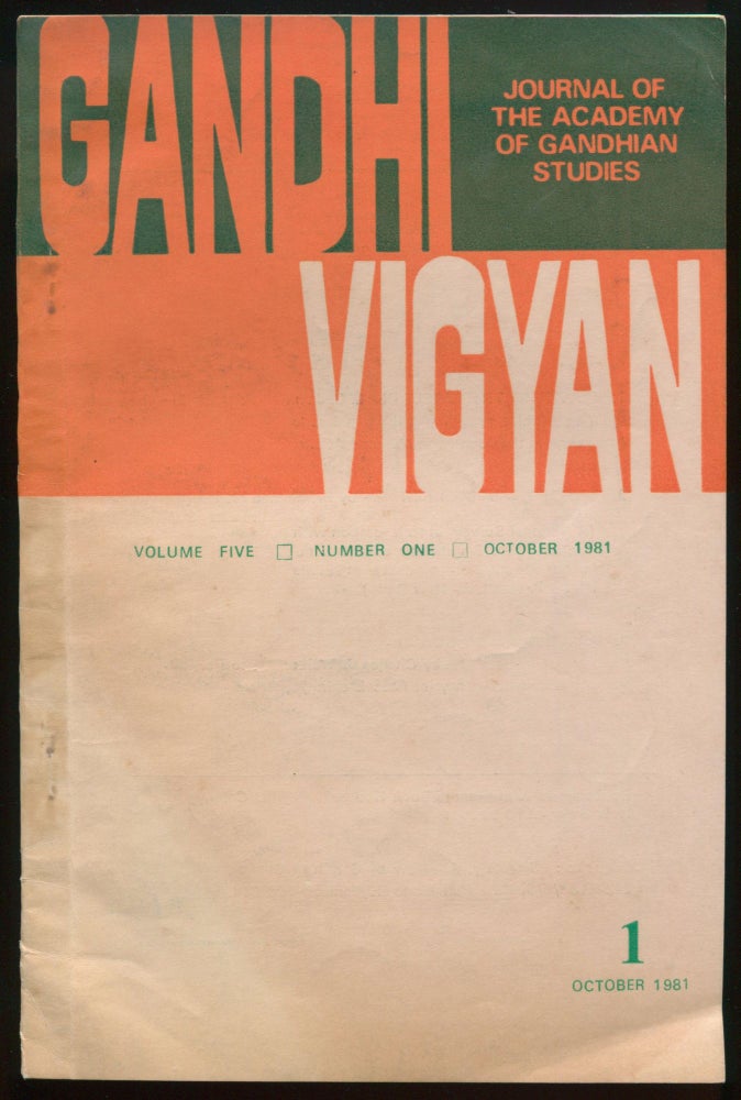 Item #01510 Gandhi Vigyan: Journal of the Academy of Gandhian Studies, Volume Five, Number One, October, 1981. K. S. ACHARLU, Marjorie SYKES, M. V. RAJAGOPAL, SHRI DEVI Dr.