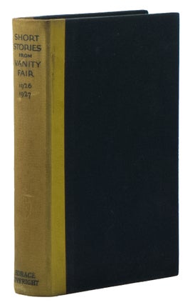 Item #01721 Short Stories from Vanity Fair, 1926-1927. Jim TULLY, etc, contributor, Sherwood...