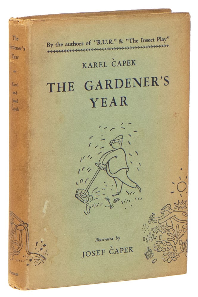 Item #01747 The Gardener's Year. Karel Capek, Josef Capek, illustrated by.
