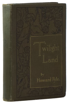 Item #01809 Twilight Land. Howard PYLE