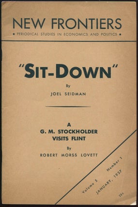 Item #01956 New Frontiers, Vol. V, No. 1, January 1937: "Sit-Down" and "A G. M. Stockholder...