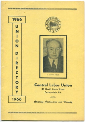 Item #02346 1966 Union Directory [for] Central Labor Union, Carbondale, PA. [cover title]....