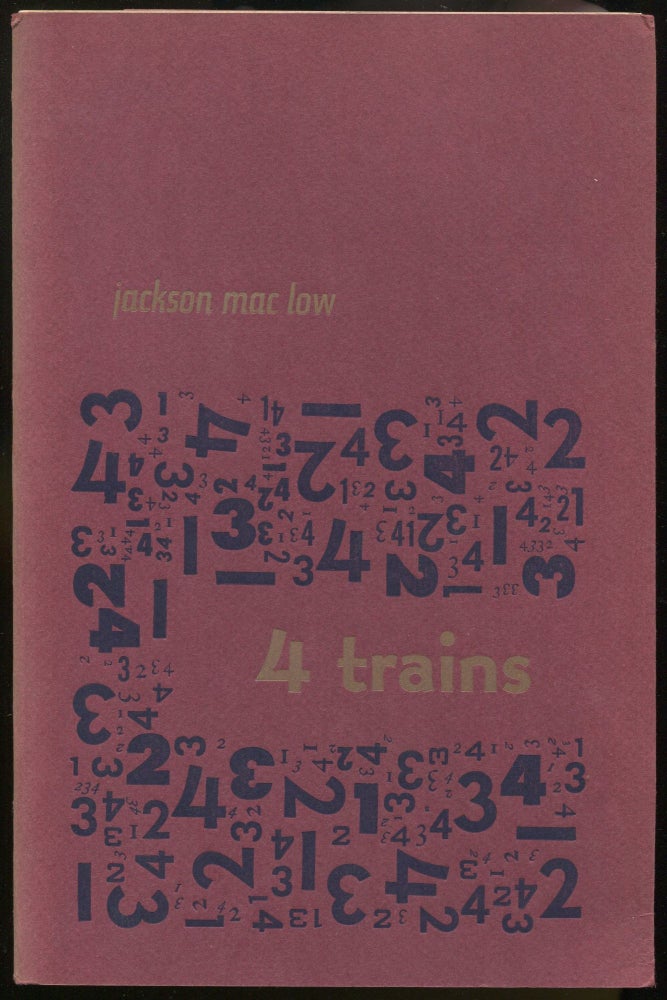 Item #02394 Four Trains [4 Trains] ...4-5 December 1964. Jackson MAC LOW.