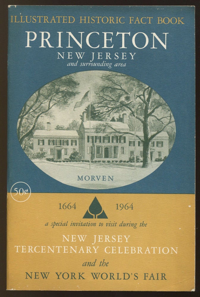 Item #02458 Illustrated Fact Book and Map, Princeton, New Jersey, and Surrounding Area. Greater Princeton Chamber of Commerce, Civic Council.