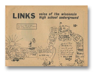 Item #02942 LINKS: Voice of the Wisconsin High School Underground. LINKS staff