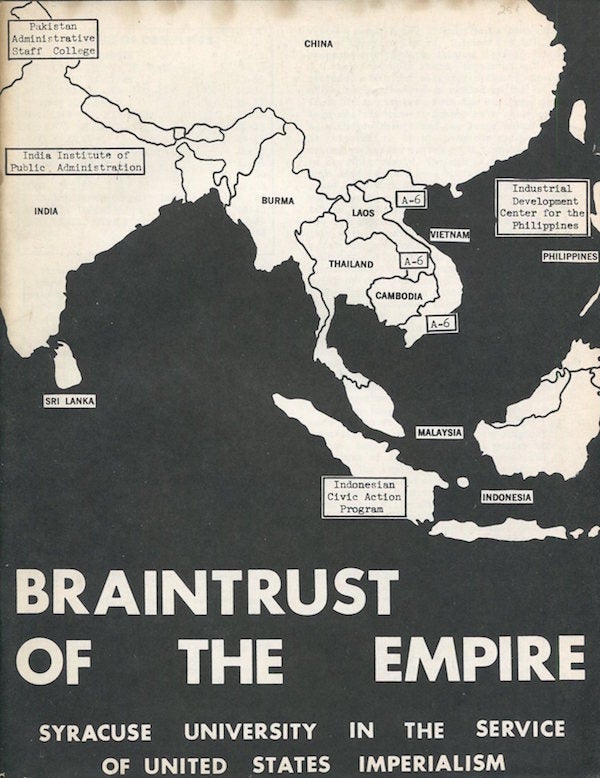 Item #03309 Braintrust of the Empire: Syracuse University in the Service of United States Imperialism. Student Research Group.