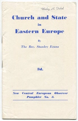 Item #03318 Church and State in Eastern Europe [New Central European Observer Pamphlet No. 3]....