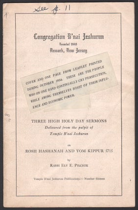 Item #03695 Three High Holy Day Sermons, Delivered from the pulpit of Temple B'nai Jeshurun on...