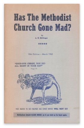 Item #05601 Has the Methodist Church Gone Mad? A. H. MCGREGOR