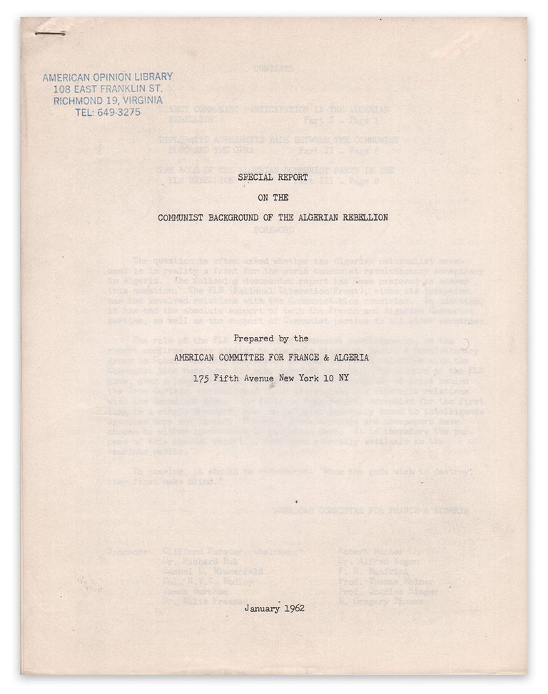 Item #05748 Special Report on the Communist Background of the Algerian Rebellion. American Committee for France, Algeria.