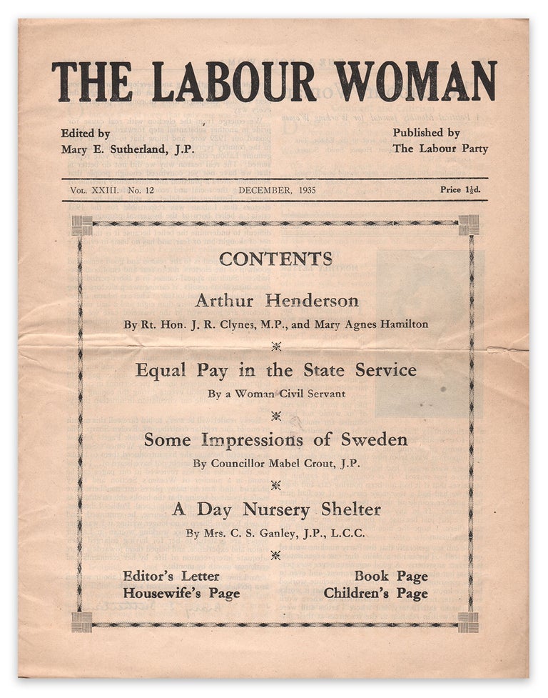 Item #05784 The Labour Woman: A Political Monthly Journal for Working Women, Vol. XXIII, No. 12, December, 1935. Mary E. SUTHERLAND, Maurice MAETERLINCK, contributor.