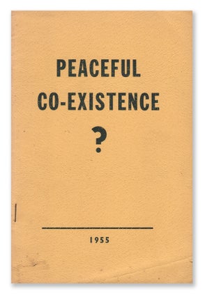 Item #06281 Peaceful Co-Existence? Dr. W. G. Goddard
