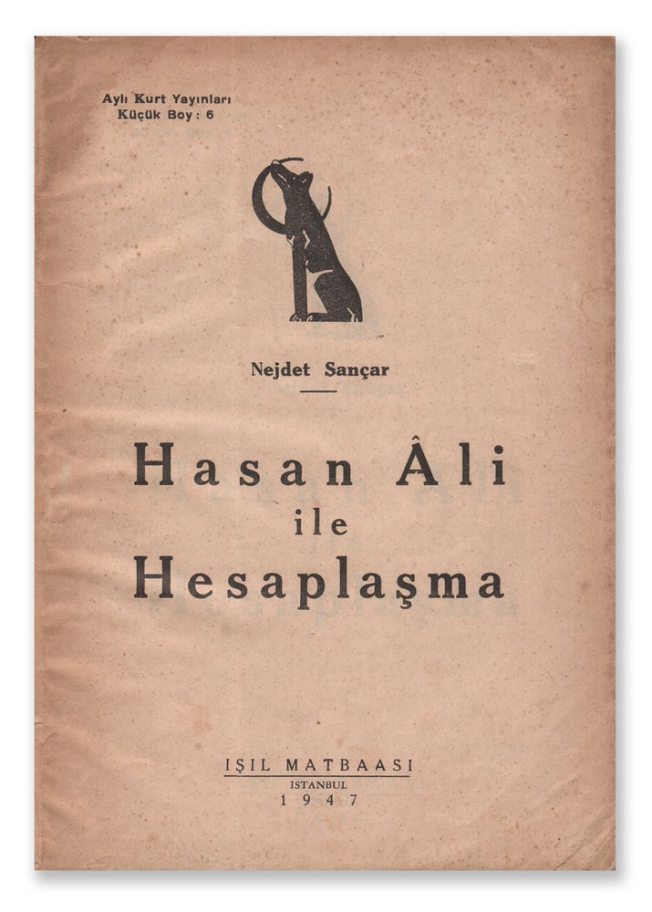 Item #06302 Hasan Ali ile Hesaplasma (Kucuk Boy: 6). Nejdet SANÇAR.