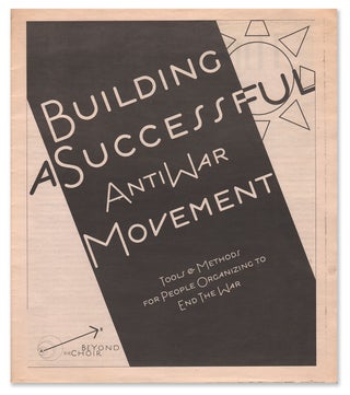 Item #06331 Building a Successful Anti-War Movement. Matthew in collaboration SMUCKER, Madeline...