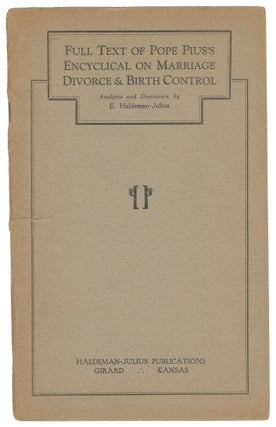 Item #06414 Full Text of Pope Pius’s Encyclical on Marriage, Divorce & Birth Control....