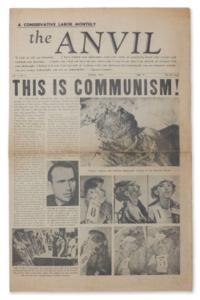 Item #06868 The Anvil: A Conservative Labor Monthly, Vol. 1, No. 6, August, 1965. John S. SULLIVAN