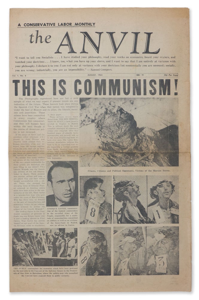 Item #06868 The Anvil: A Conservative Labor Monthly, Vol. 1, No. 6, August, 1965. John S. SULLIVAN.