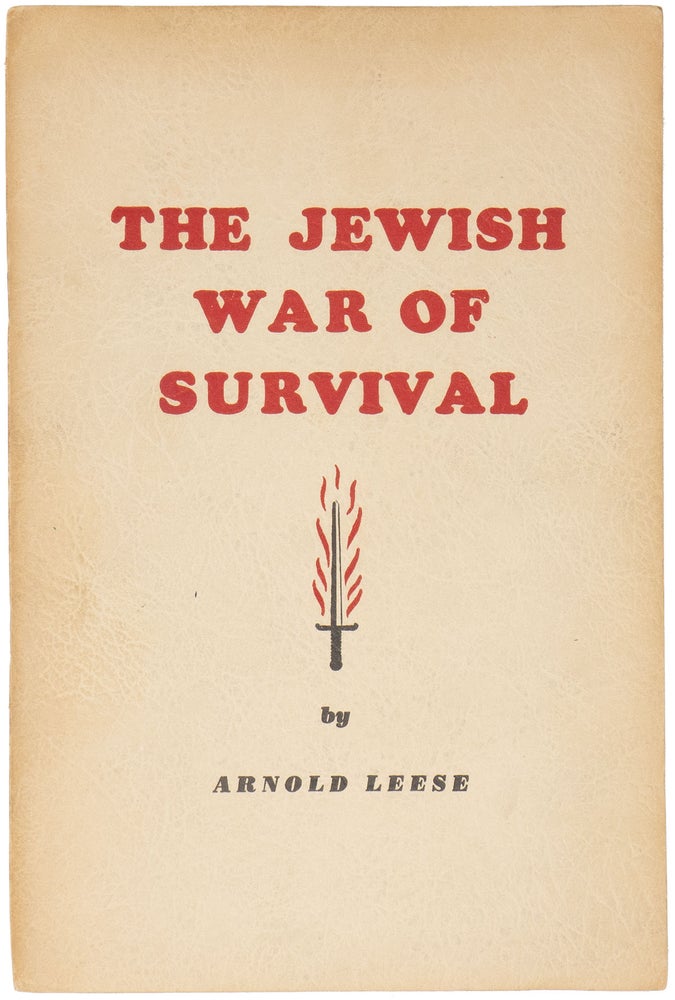 Item #06879 The Jewish War of Survival. Arnold LEESE.