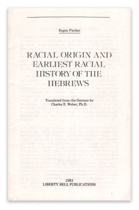 Item #06923 Racial Origin and Earliest Racial History of the Hebrews. Eugen FISCHER, Charles E....