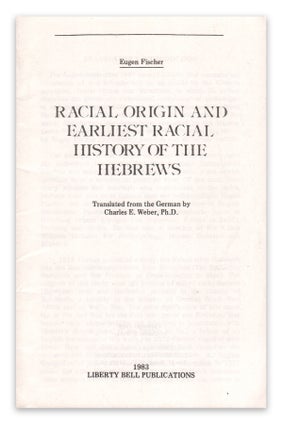 Item #06923 Racial Origin and Earliest Racial History of the Hebrews. Eugen FISCHER, Charles E....