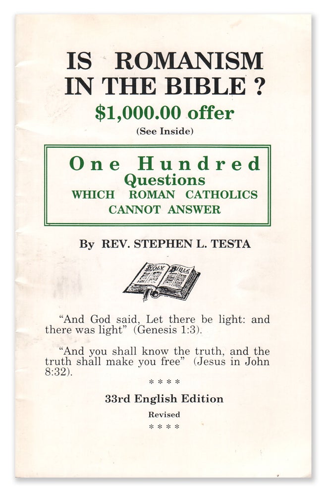 Item #07003 Is Romanism In the Bible? Rev. Stephen L. TESTA.