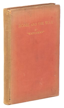 Item #07277 Rome and the War and Coming Events in Britain. "Watchman"