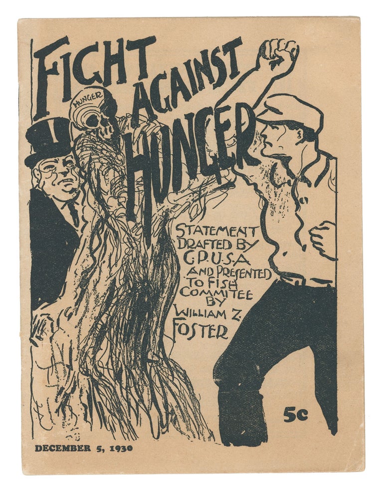 Item #07289 Fight Against Hunger. William Z. Foster.