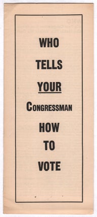 Item #07363 Who Tells Your Congressman How To Vote? Who Makes Him Violate His Oath? Joseph KAMP