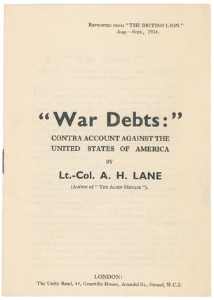 Item #07529 "War Debts:" Contra Account Against the United States of America. Lt.-Col. A. H. LANE