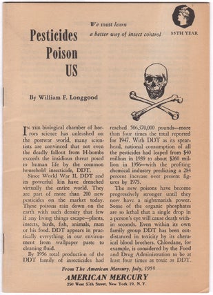 Item #07534 Pesticides Poison Us. William F. LONGGOOD
