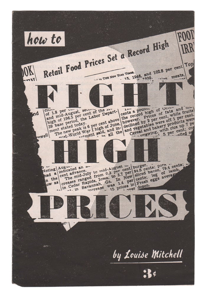 Item #07635 How to Fight High Prices. Louise MITCHELL.