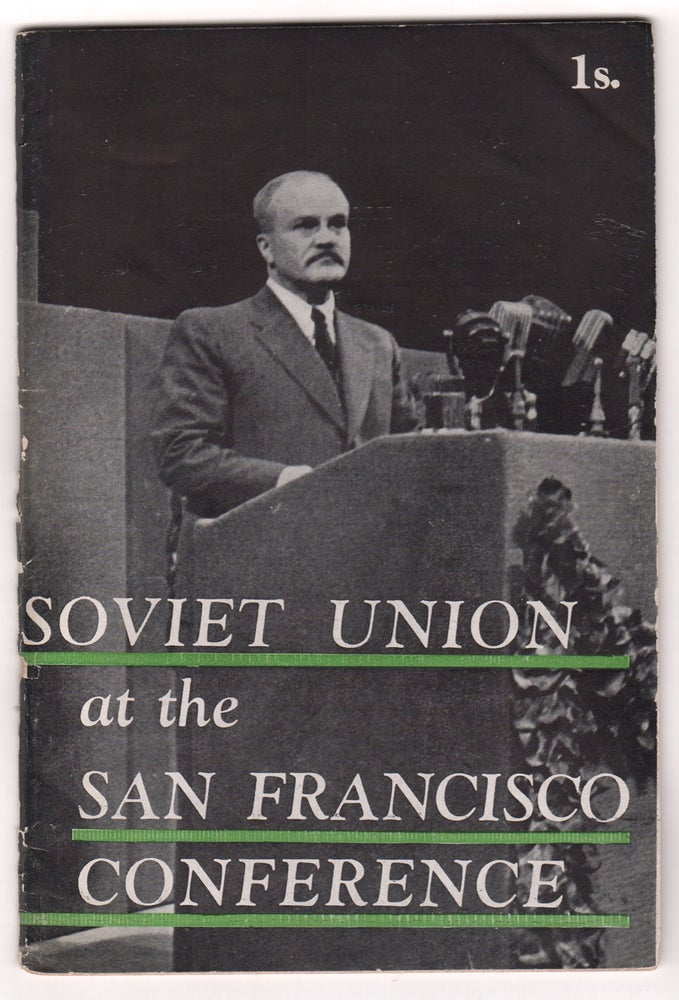 Item #07755 Soviet Union at the San Francisco Conference