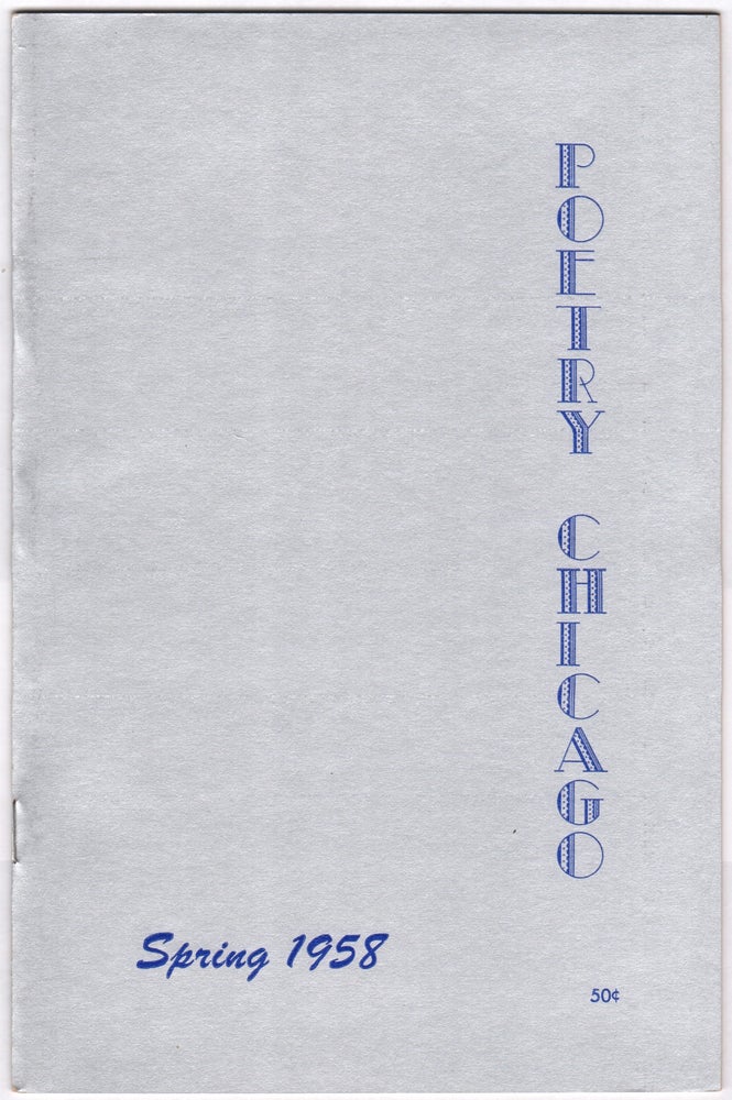 Item #07773 Poetry Chicago, Spring 1958. KOEHL, Eustace MULLINS, contributor, att.