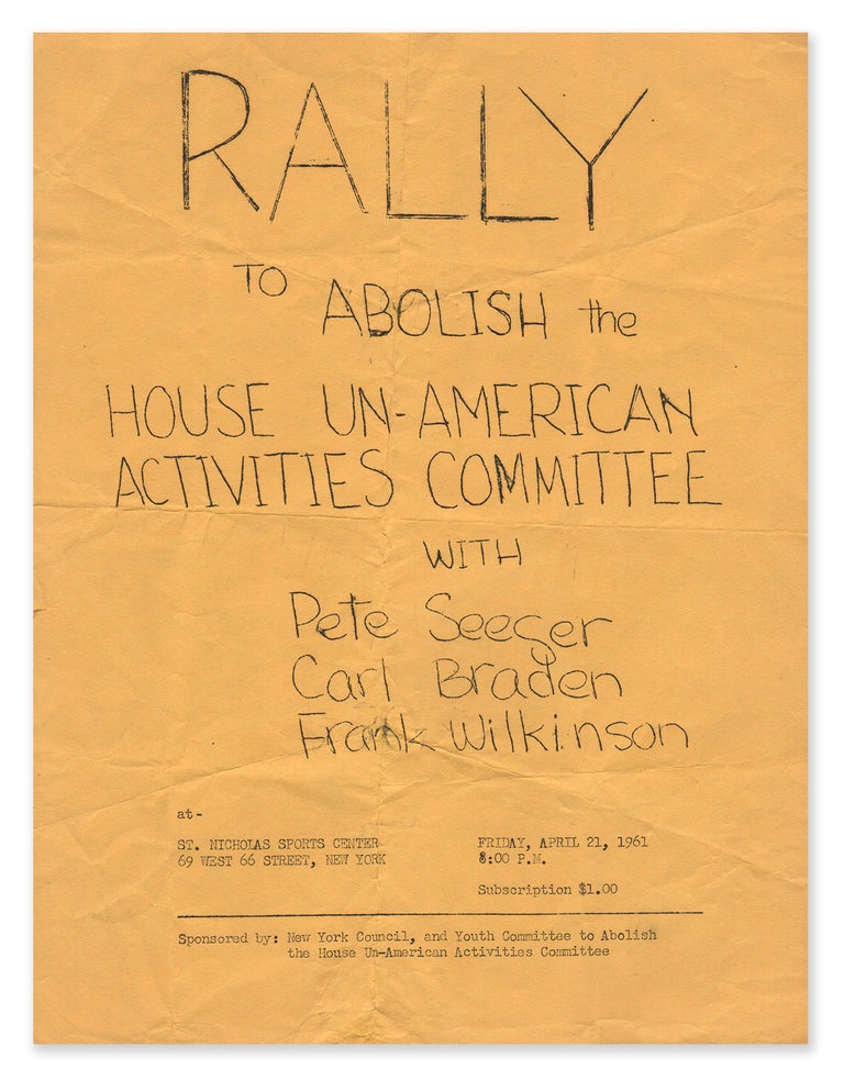 Item #08185 Rally to Abolish the House Un-American Activities Committee with Pete Seeger, Carl Braden, Frank Wilkinson