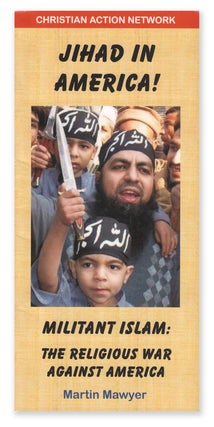 Item #08220 [Jihad In America!] Militant Islam: The Religious War Against America. Martin MAWYER