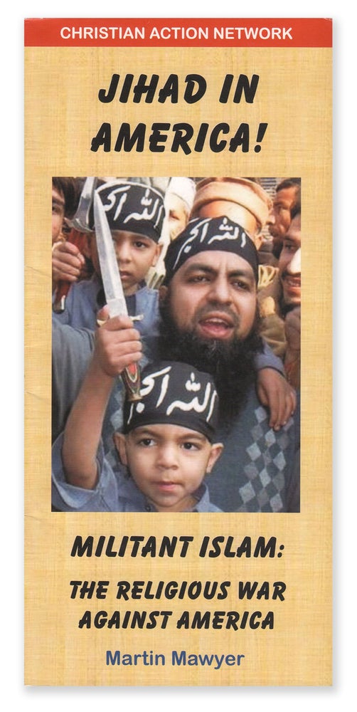 Item #08220 [Jihad In America!] Militant Islam: The Religious War Against America. Martin MAWYER.