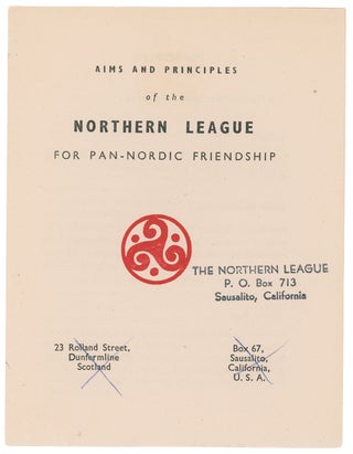 Item #10001 Aims and Principles of the Northern League for Pan-Nordic Friendship. The Northern...