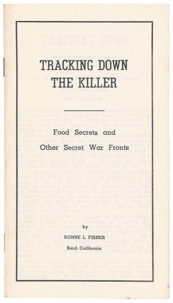 Item #10097 Tracking Down the Killer: Food Secrets and Other Secret War Fronts. Bonne L. Fisher.