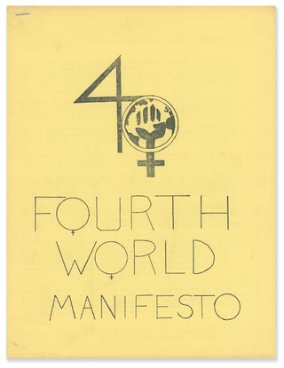 Item #10313 Fourth World Manifesto: An Angry Response to an Imperialist Venture Against the...