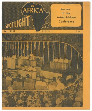 Item #10557 Spotlight on Africa, Vol. XIV, No. 5, May, 1955. W. A. Hunton