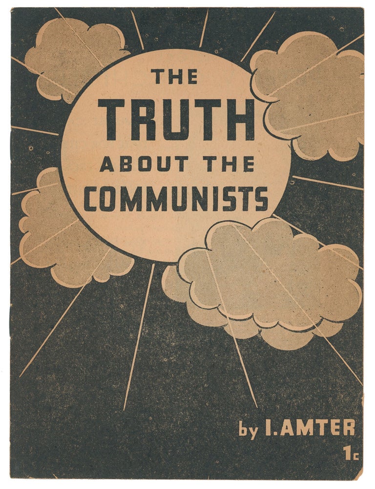 Item #10572 The Truth About the Communists. Amter, srael.