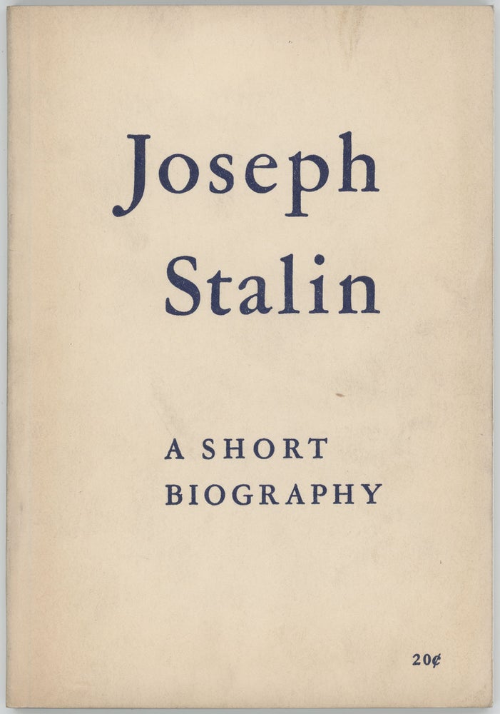 Item #10573 Joseph Stalin: A Short Biography. The Marx-Engels-Lenin Institute, prepared by.