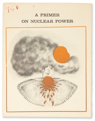 Item #10609 A Primer on Nuclear Power. Jack Miller