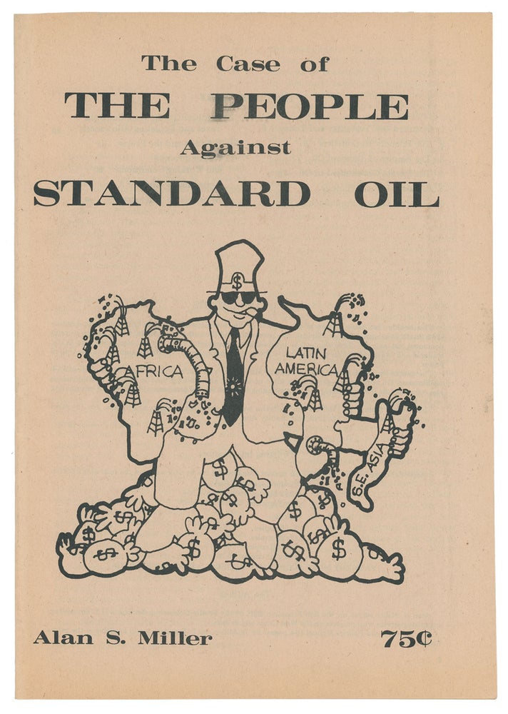 Item #10633 The Case of the People Against Standard Oil. Alan S. Miller.