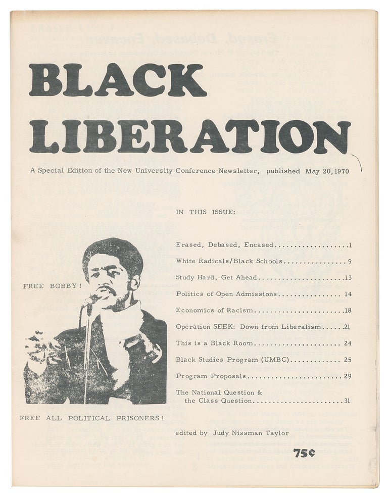 Item #10778 Black Liberation: A Special Edition of the New University Conference Newsletter, May 20, 1970. Judy Nissman Taylor.