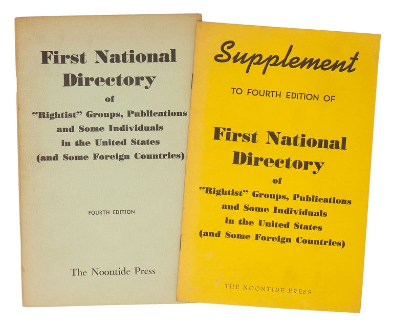 Item #10831 First National Directory of “Rightist” Groups, Publications and Some Individuals in the United States (and Some Foreign Countries) [with] Supplement to Fourth Edition. Alert Americans Association.